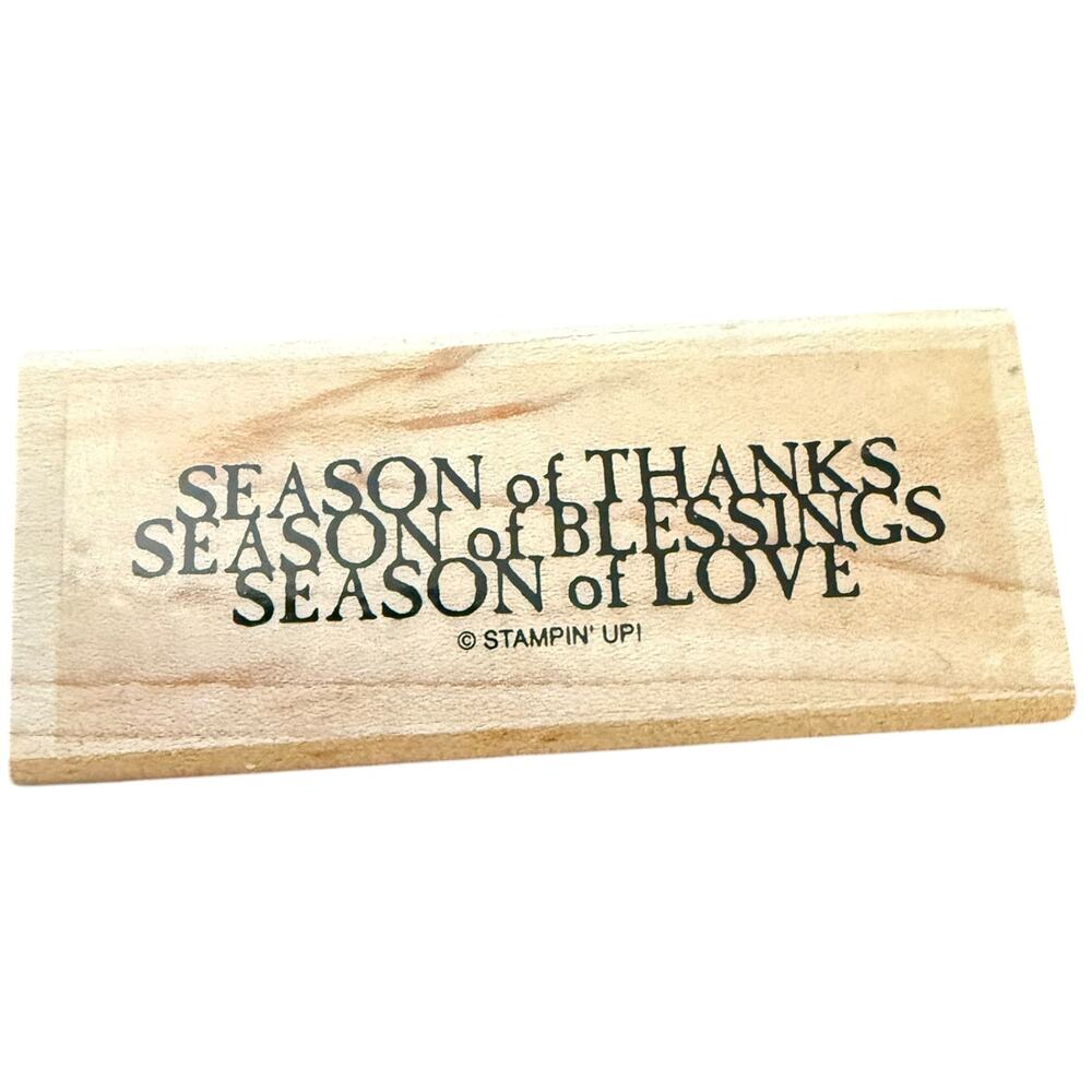 Stampin Up! Harvest Home Season Of Thanks Season Of Love  Rubber Stamp
